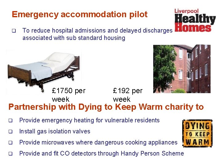 Emergency accommodation pilot q To reduce hospital admissions and delayed discharges associated with sub