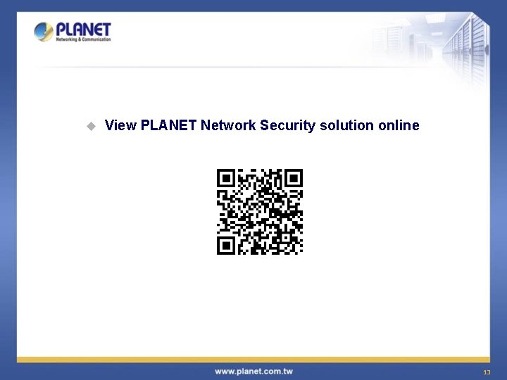 u View PLANET Network Security solution online 13 