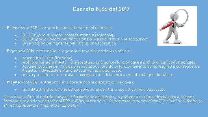 Decreto N. 66 del 2017 Il 1° settembre 2017 in vigore le nuove disposizioni
