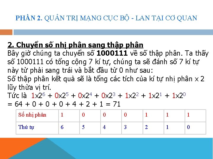 PHẦN 2. QUẢN TRỊ MẠNG CỤC BỘ - LAN TẠI CƠ QUAN 2. Chuyển