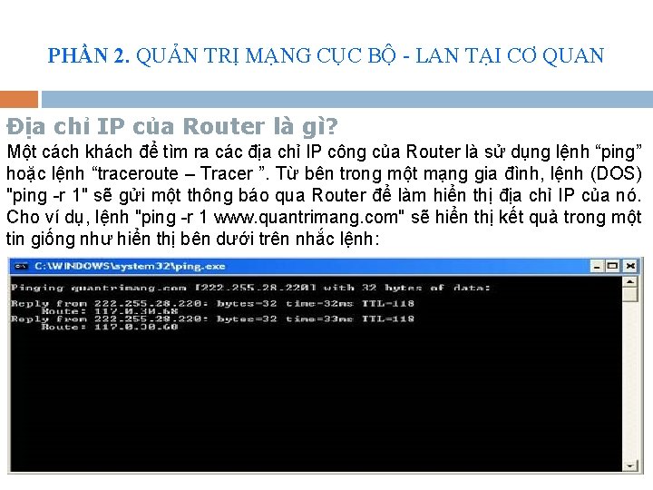 PHẦN 2. QUẢN TRỊ MẠNG CỤC BỘ - LAN TẠI CƠ QUAN Địa chỉ