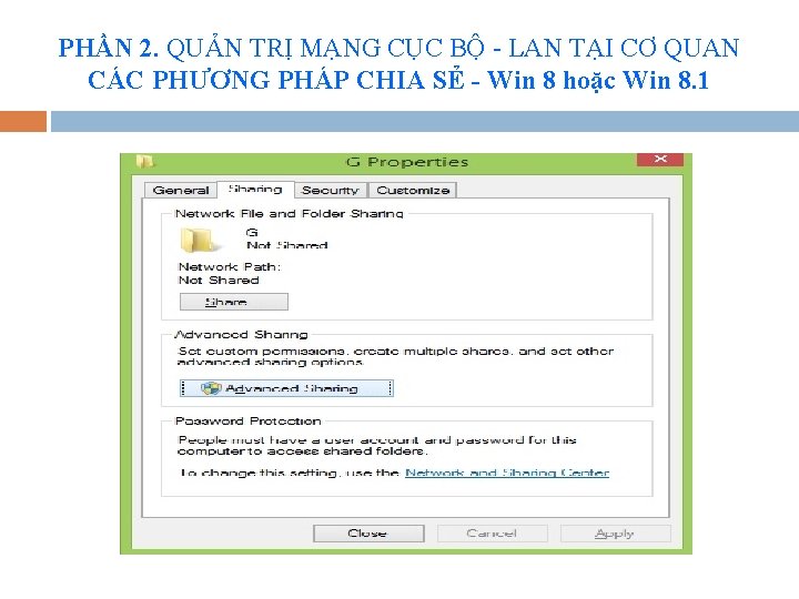 PHẦN 2. QUẢN TRỊ MẠNG CỤC BỘ - LAN TẠI CƠ QUAN CÁC PHƯƠNG