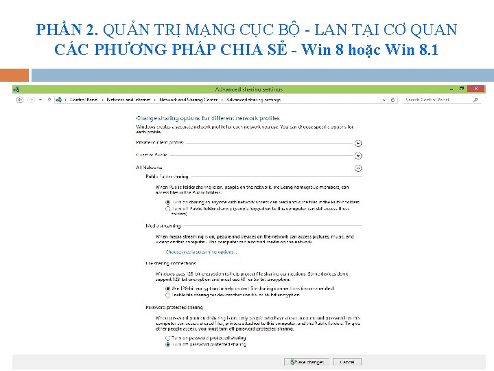 PHẦN 2. QUẢN TRỊ MẠNG CỤC BỘ - LAN TẠI CƠ QUAN CÁC PHƯƠNG