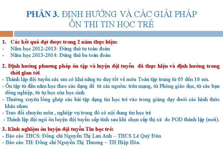 PHẦN 3. ĐỊNH HƯỚNG VÀ CÁC GIẢI PHÁP ÔN THI TIN HỌC TRẺ 1.