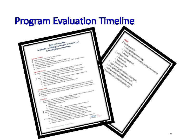 Program Evaluation Timeline 46 