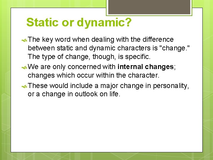 Static or dynamic? The key word when dealing with the difference between static and