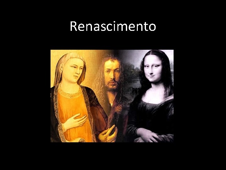 Renascimento Renascimento