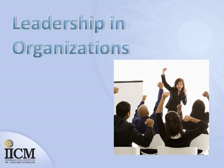 Leadership in Organizations 