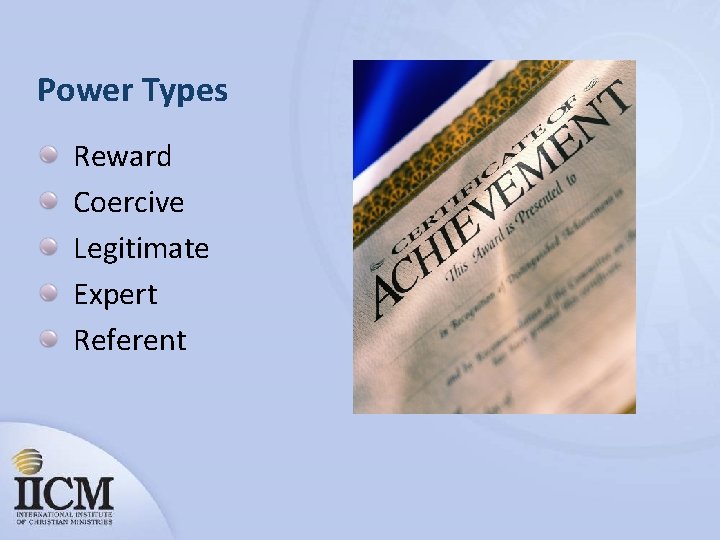 Power Types Reward Coercive Legitimate Expert Referent 