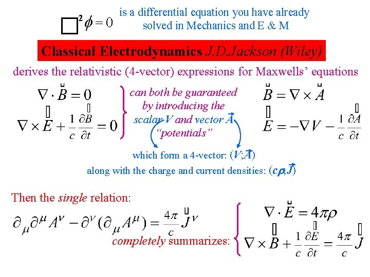 =0 2 is a differential equation you have already solved in Mechanics and =0 2 is a differential equation you have already solved in Mechanics and
