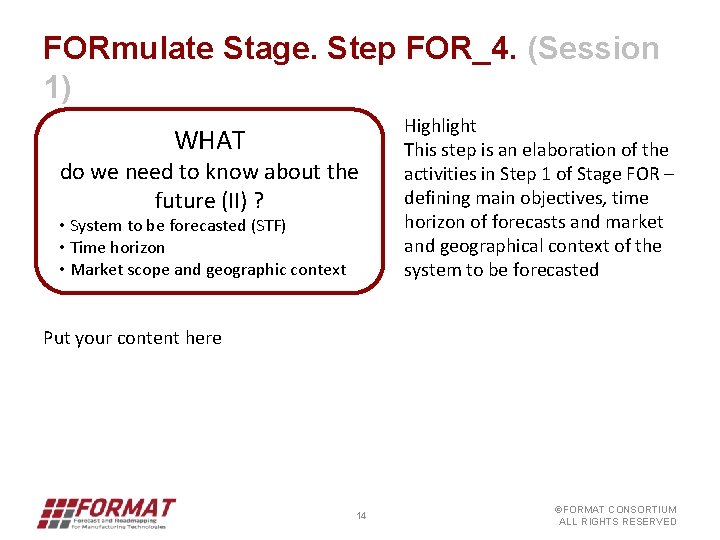 FORmulate Stage. Step FOR_4. (Session 1) WHAT do we need to know about the