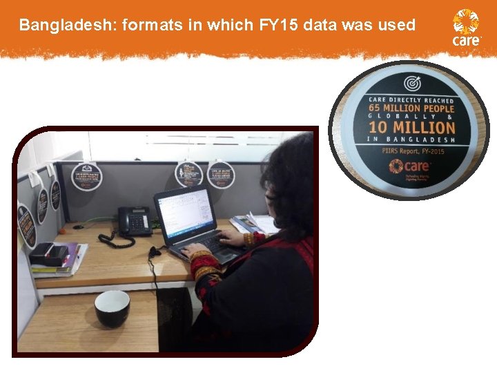 Bangladesh: formats in which FY 15 data was used 22 February 26, 2021 