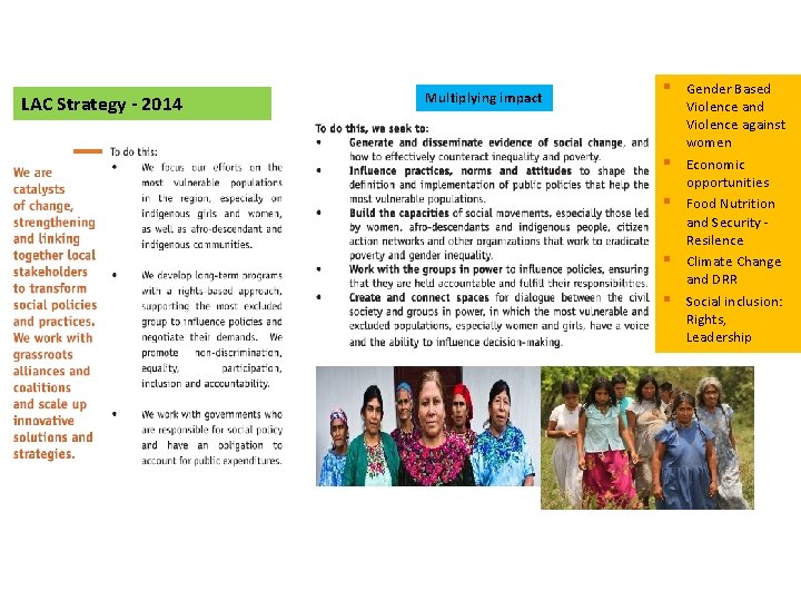 LAC Strategy - 2014 Multiplying impact § Gender Based § § Violence and Violence