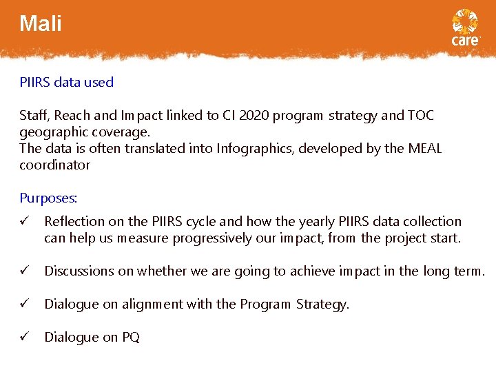 Mali PIIRS data used Staff, Reach and Impact linked to CI 2020 program strategy