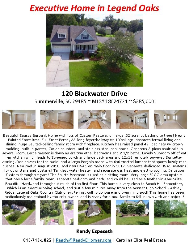 Executive Home in Legend Oaks 120 Blackwater Drive Summerville, SC 29485 ~ MLS# 18024721