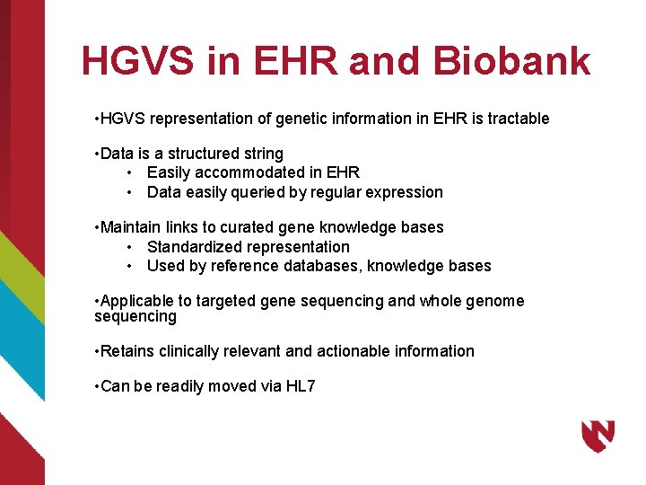 HGVS in EHR and Biobank • HGVS representation of genetic information in EHR is