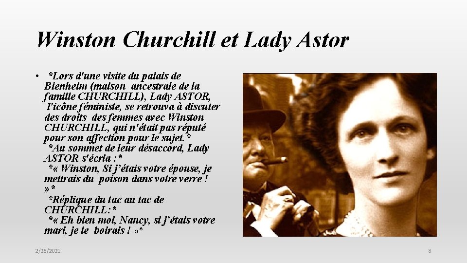 Winston Churchill et Lady Astor • *Lors d'une visite du palais de Blenheim (maison Winston Churchill et Lady Astor • *Lors d'une visite du palais de Blenheim (maison