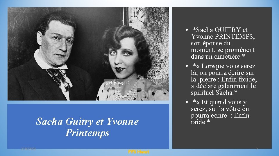 Sacha Guitry et Yvonne Printemps 2/26/2021 PPS Henri • *Sacha GUITRY et Yvonne PRINTEMPS, Sacha Guitry et Yvonne Printemps 2/26/2021 PPS Henri • *Sacha GUITRY et Yvonne PRINTEMPS,
