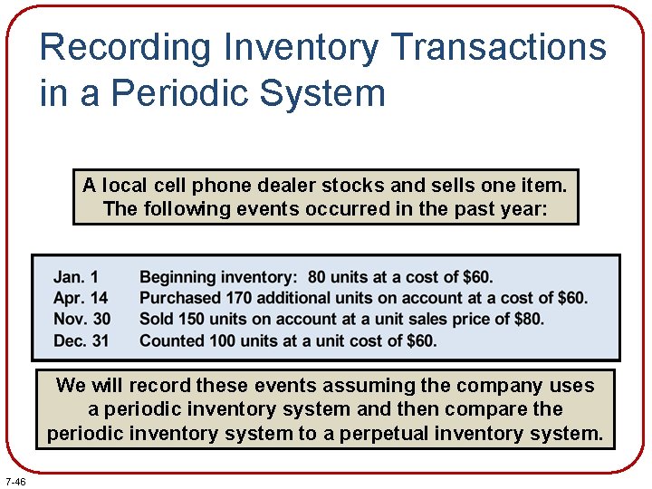 Recording Inventory Transactions in a Periodic System A local cell phone dealer stocks and