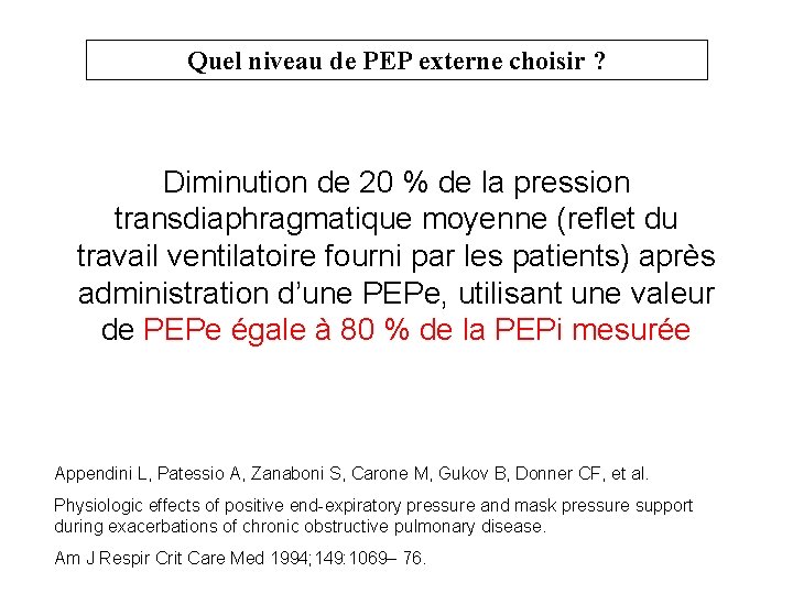 Quel niveau de PEP externe choisir ? Diminution de 20 % de la pression