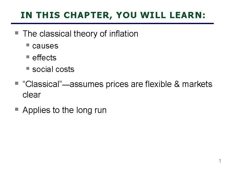 IN THIS CHAPTER, YOU WILL LEARN: § The classical theory of inflation § causes