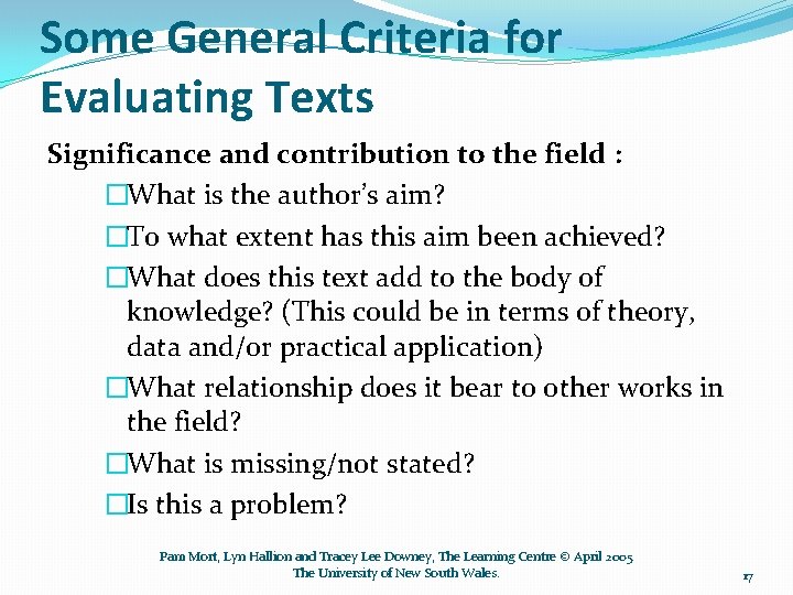 Some General Criteria for Evaluating Texts Significance and contribution to the field : �What