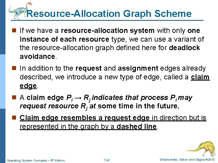 Resource-Allocation Graph Scheme n If we have a resource-allocation system with only one instance Resource-Allocation Graph Scheme n If we have a resource-allocation system with only one instance