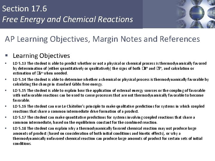 Section 17. 6 Free Energy and Chemical Reactions AP Learning Objectives, Margin Notes and