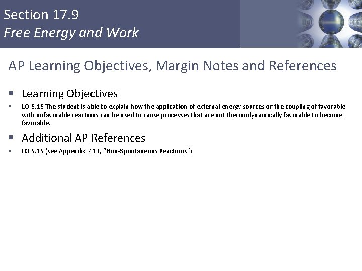 Section 17. 9 Free Energy and Work AP Learning Objectives, Margin Notes and References