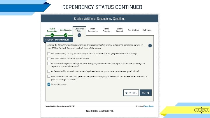 DEPENDENCY STATUS CONTINUED 