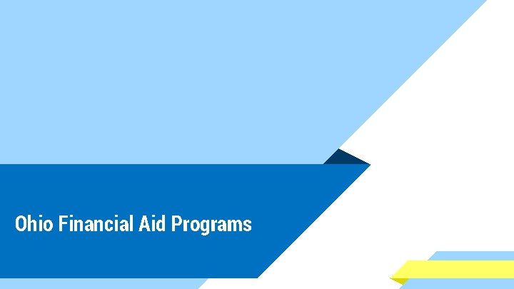 Ohio Financial Aid Programs 