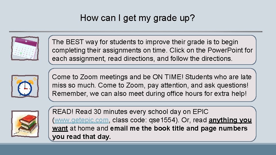 How can I get my grade up? The BEST way for students to improve