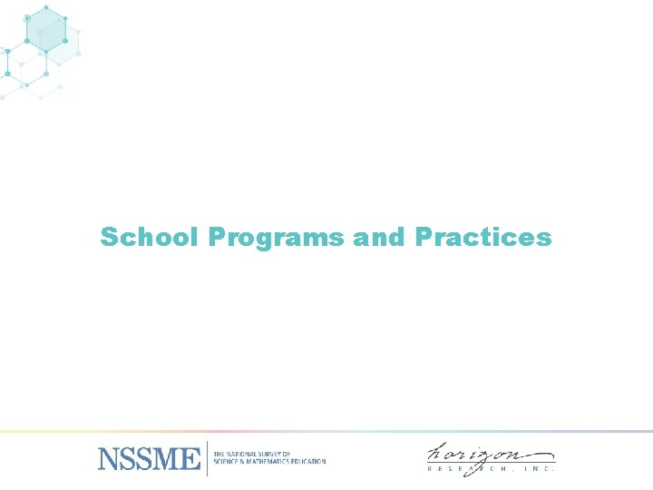 School Programs and Practices 