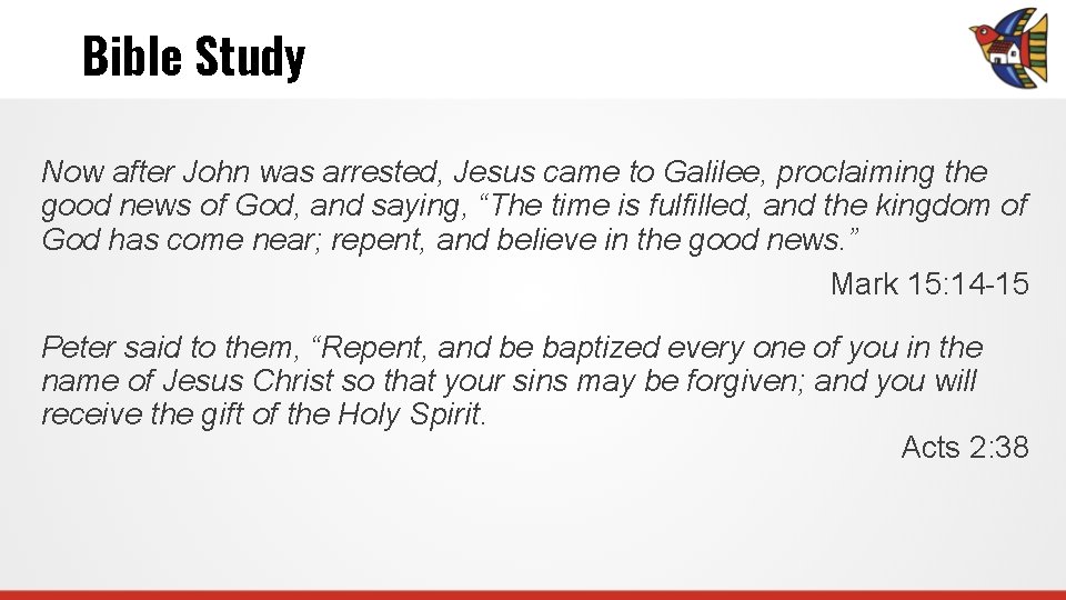 Bible Study Now after John was arrested, Jesus came to Galilee, proclaiming the good