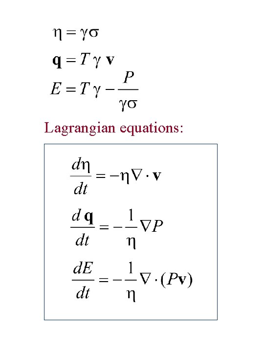 Lagrangian equations: 