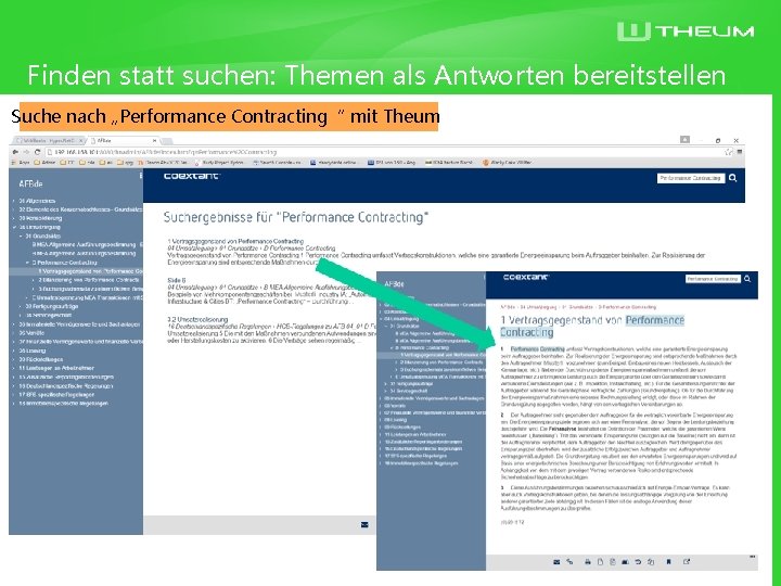 Finden statt suchen: Themen als Antworten bereitstellen Suche nach „Performance Contracting“ mit Theum Copyright