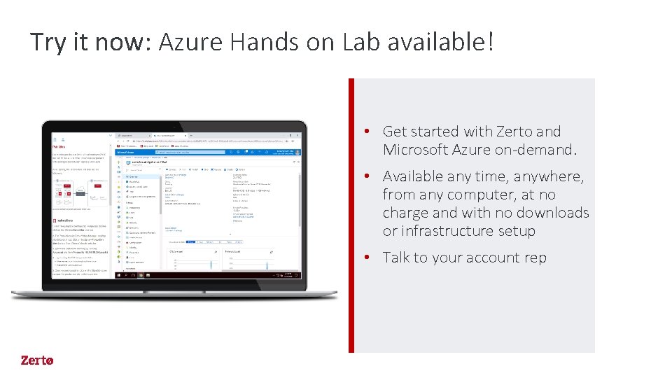 Try it now: Azure Hands on Lab available! • Get started with Zerto and