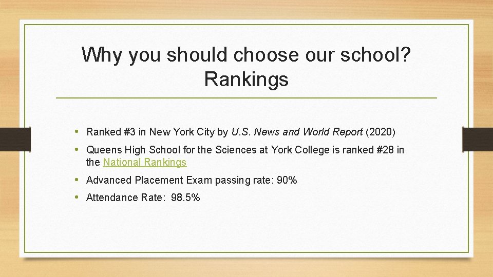 Why you should choose our school? Rankings • Ranked #3 in New York City