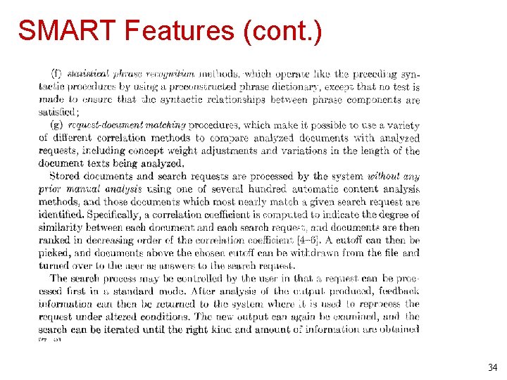 SMART Features (cont. ) 34 