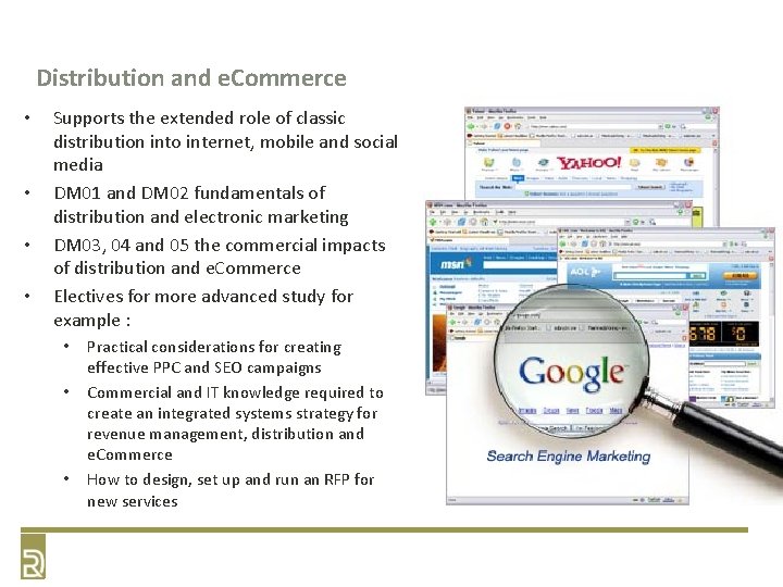 Distribution and e. Commerce • • Supports the extended role of classic distribution into Distribution and e. Commerce • • Supports the extended role of classic distribution into
