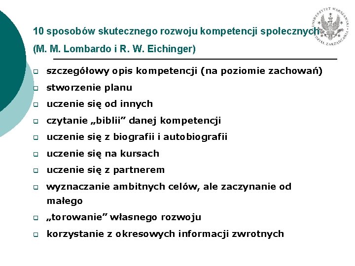 10 sposobów skutecznego rozwoju kompetencji społecznych (M. M. Lombardo i R. W. Eichinger) szczegółowy