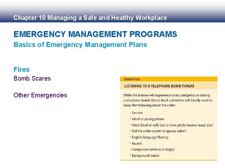 Chapter 10 Managing a Safe and Healthy Workplace EMERGENCY MANAGEMENT PROGRAMS Basics of Emergency