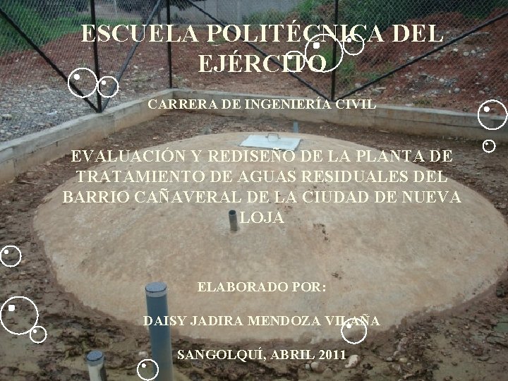 ESCUELA POLITÉCNICA DEL EJÉRCITO CARRERA DE INGENIERÍA CIVIL EVALUACIÓN Y REDISEÑO DE LA PLANTA