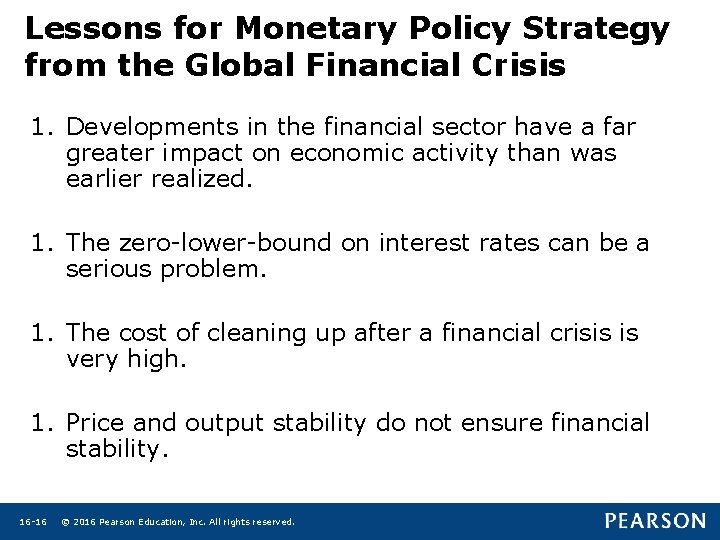 Lessons for Monetary Policy Strategy from the Global Financial Crisis 1. Developments in the Lessons for Monetary Policy Strategy from the Global Financial Crisis 1. Developments in the