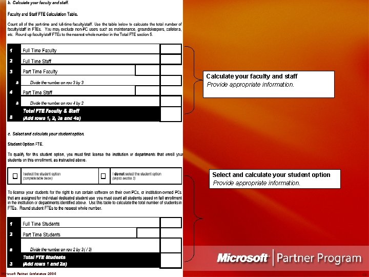 Calculate your faculty and staff Provide appropriate information. Select and calculate your student option