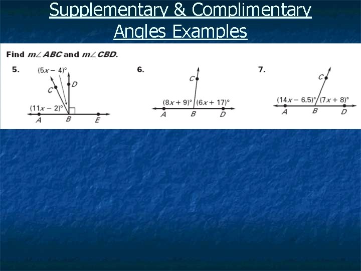 Supplementary & Complimentary Angles Examples 