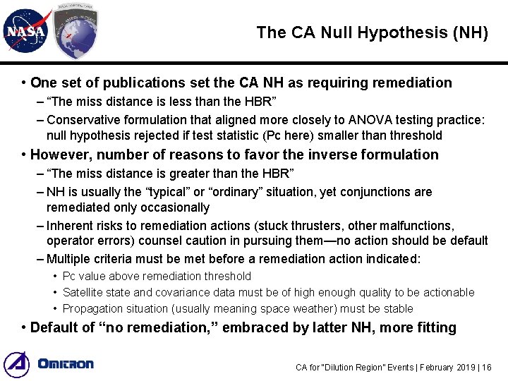 The CA Null Hypothesis (NH) • One set of publications set the CA NH The CA Null Hypothesis (NH) • One set of publications set the CA NH