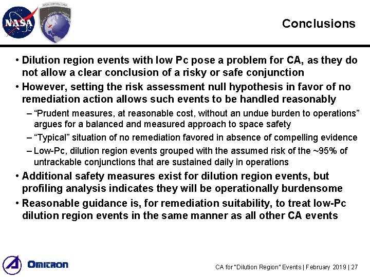 Conclusions • Dilution region events with low Pc pose a problem for CA, as Conclusions • Dilution region events with low Pc pose a problem for CA, as