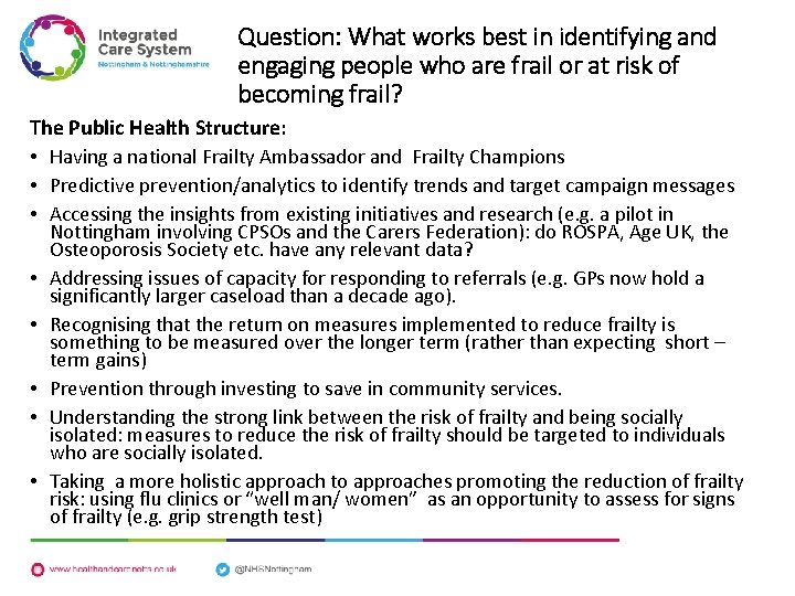 Question: What works best in identifying and engaging people who are frail or at