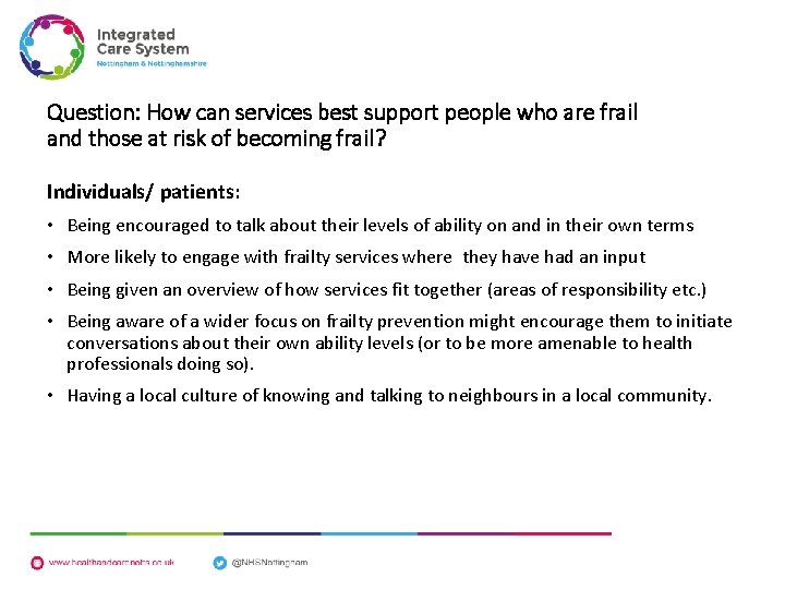 Question: How can services best support people who are frail and those at risk